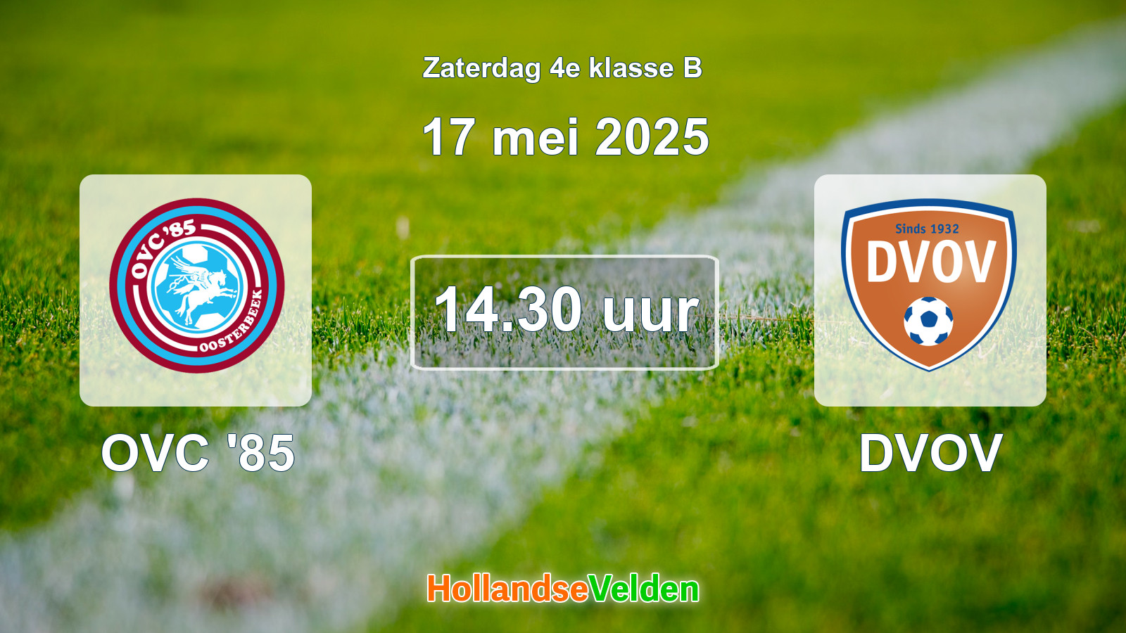 Geplande wedstrijd: OVC '85 - DVOV (17 mei 2025)