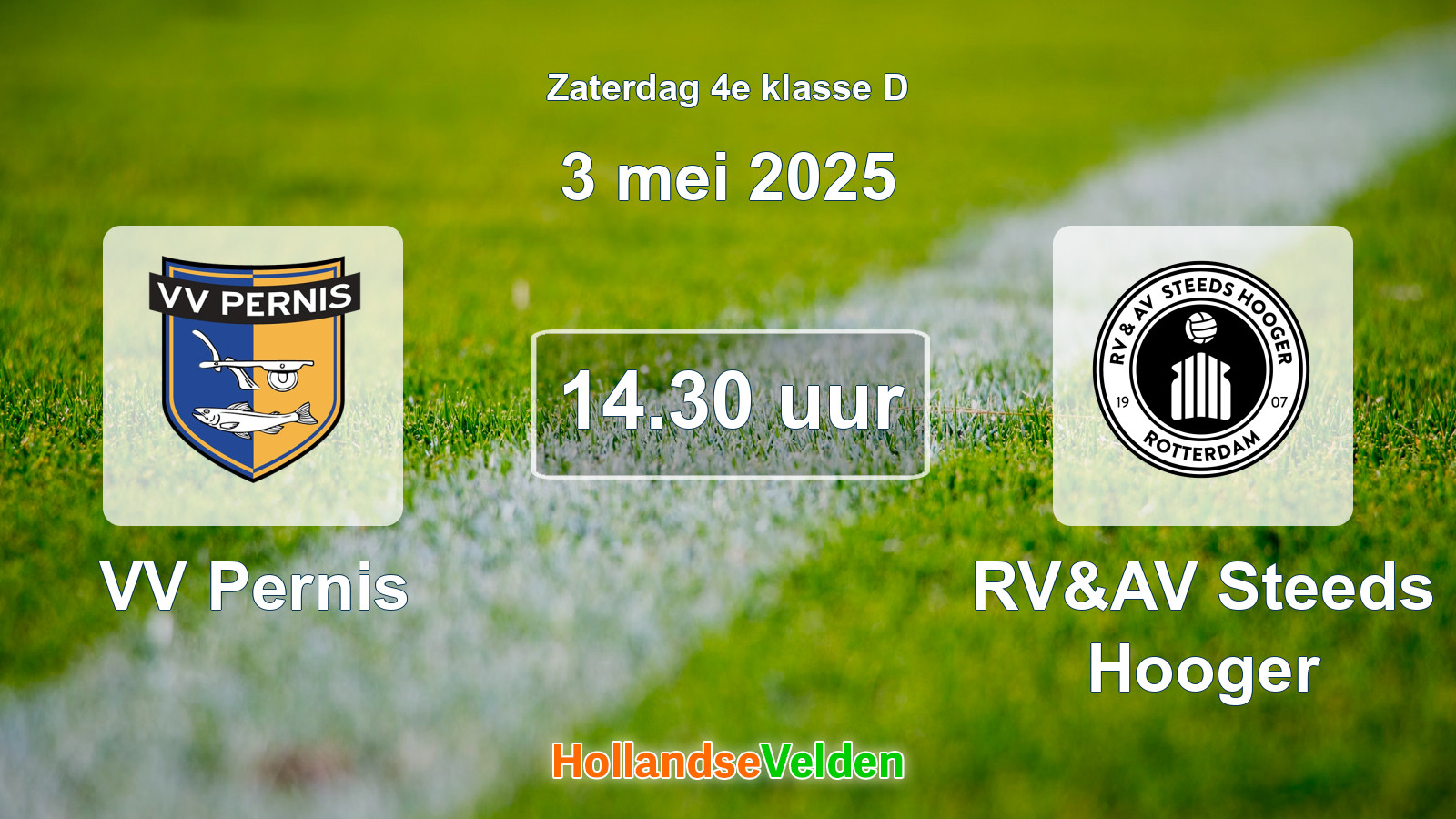 Geplande wedstrijd: VV Pernis - RV&AV Steeds Hooger (3 mei 2025)
