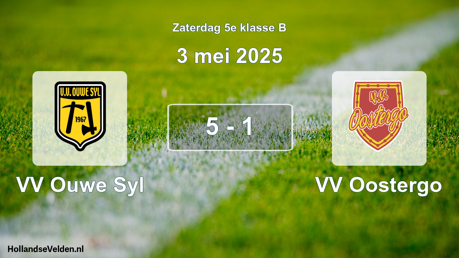 Gespeelde wedstrijd: VV Ouwe Syl - VV Oostergo 5 - 1 (3 mei 2025)