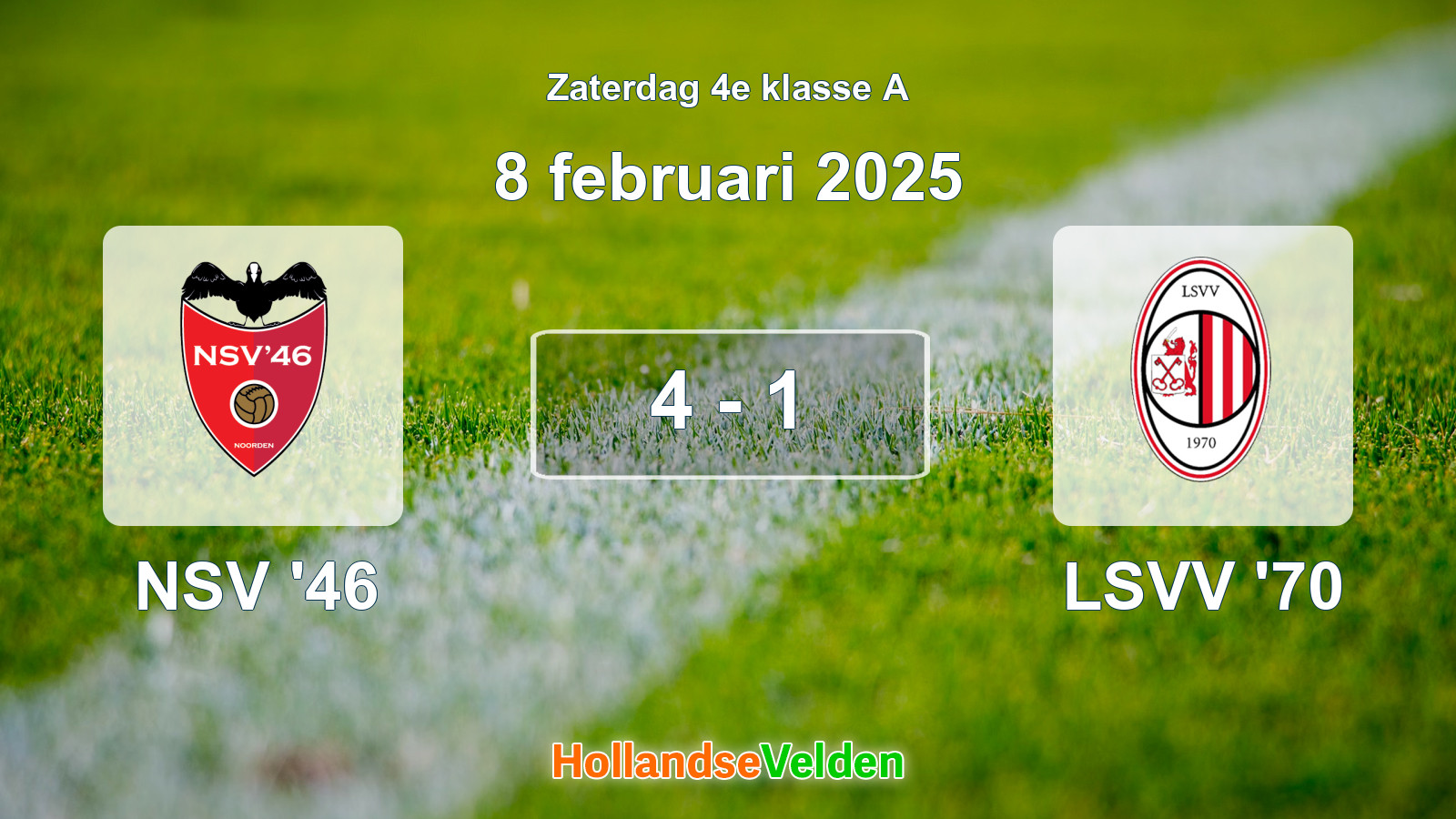 Gespeelde wedstrijd: NSV '46 - LSVV '70 4 - 1 (8 februari 2025)