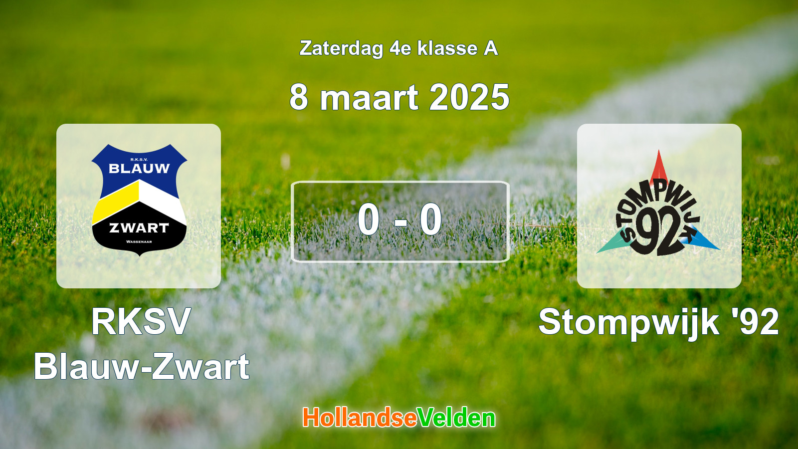 Gespeelde wedstrijd: RKSV Blauw-Zwart - Stompwijk '92 0 - 0 (8 maart 2025)