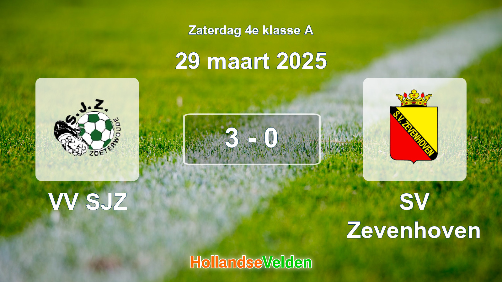 Gespeelde wedstrijd: VV SJZ - SV Zevenhoven 3 - 0 (29 maart 2025)