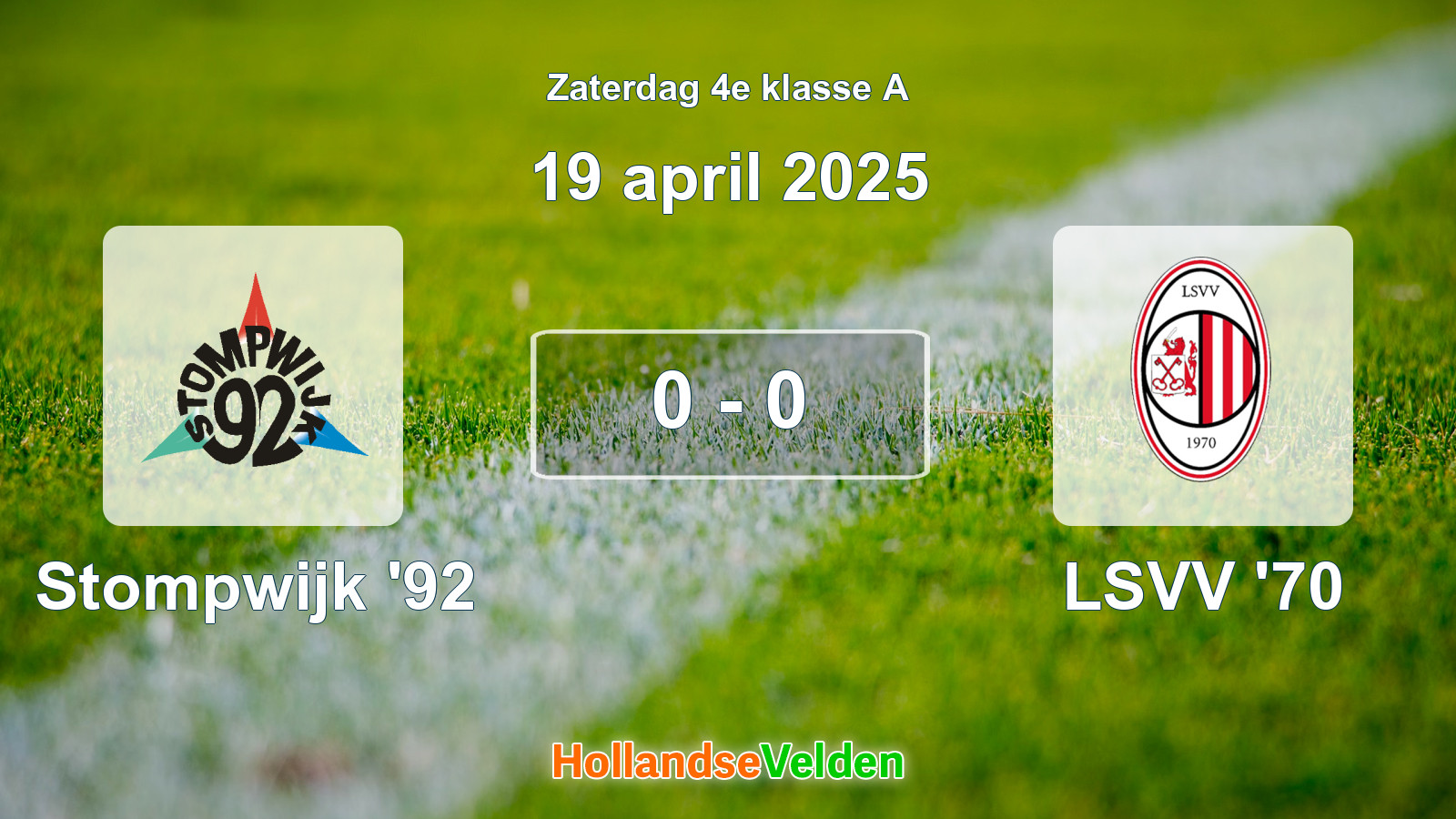 Gespeelde wedstrijd: Stompwijk '92 - LSVV '70 0 - 0 (19 april 2025)