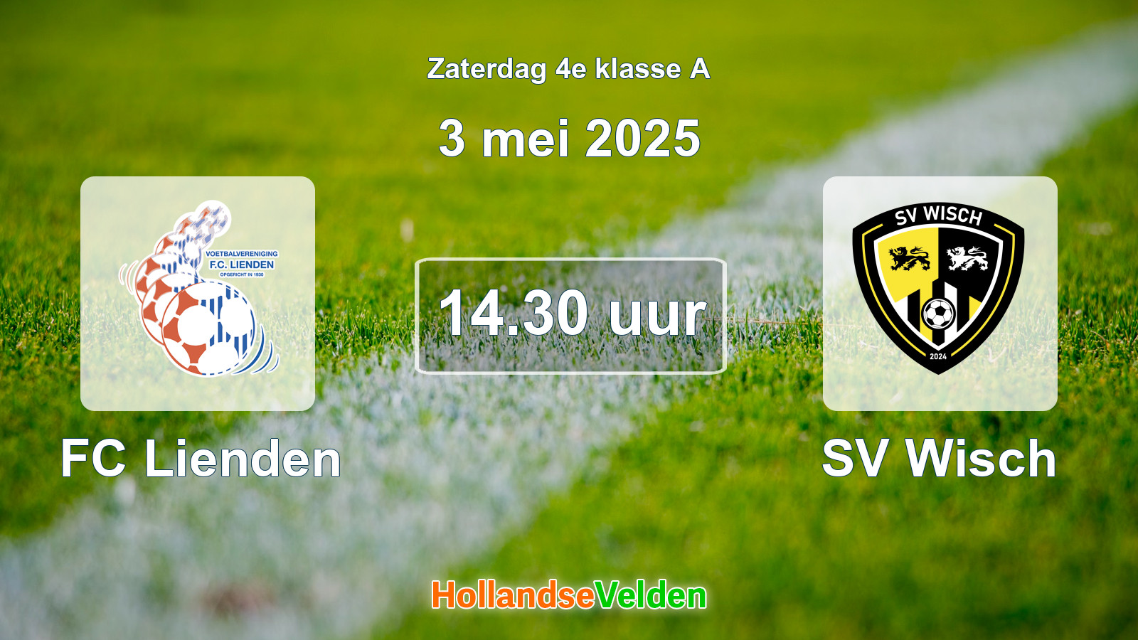 Geplande wedstrijd: FC Lienden - SV Wisch (3 mei 2025)