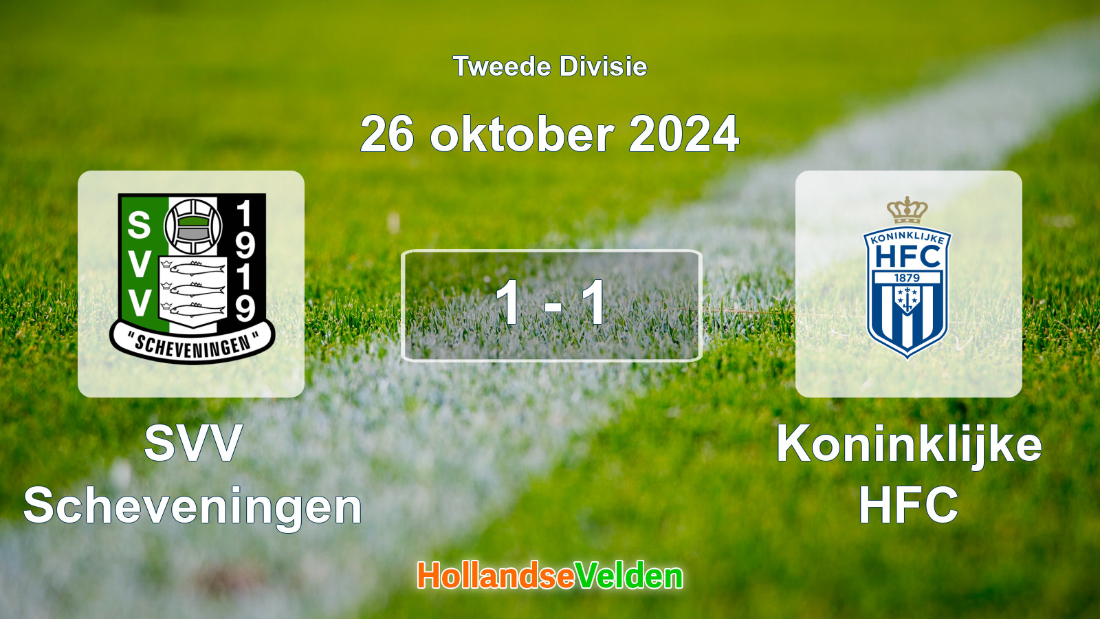 Gespeelde wedstrijd: SVV Scheveningen - Koninklijke HFC 1 - 1 (26 oktober 2024)