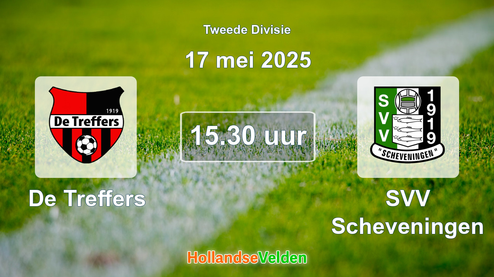 Geplande wedstrijd: De Treffers - SVV Scheveningen (17 mei 2025)