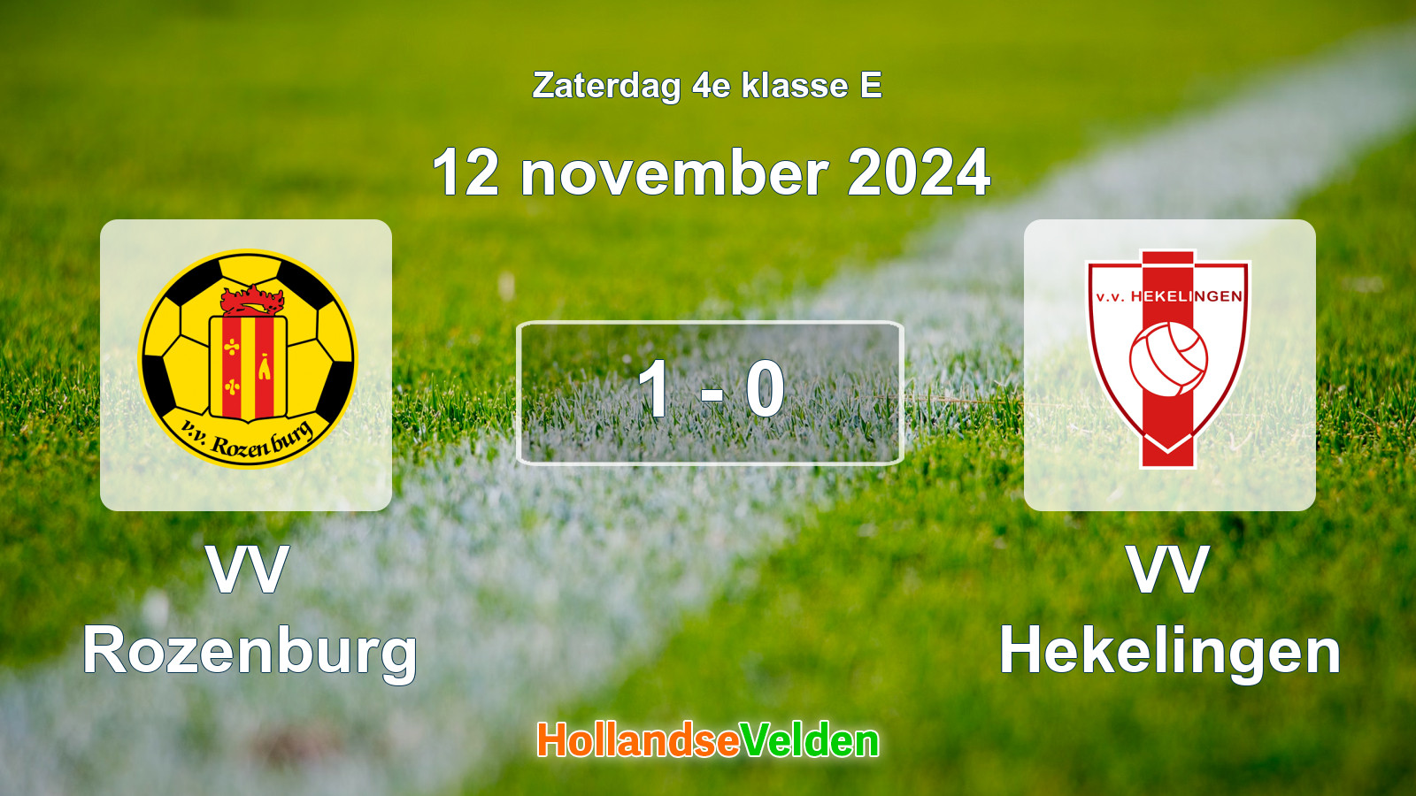 Gespeelde wedstrijd: VV Rozenburg - VV Hekelingen 1 - 0 (12 november 2024)