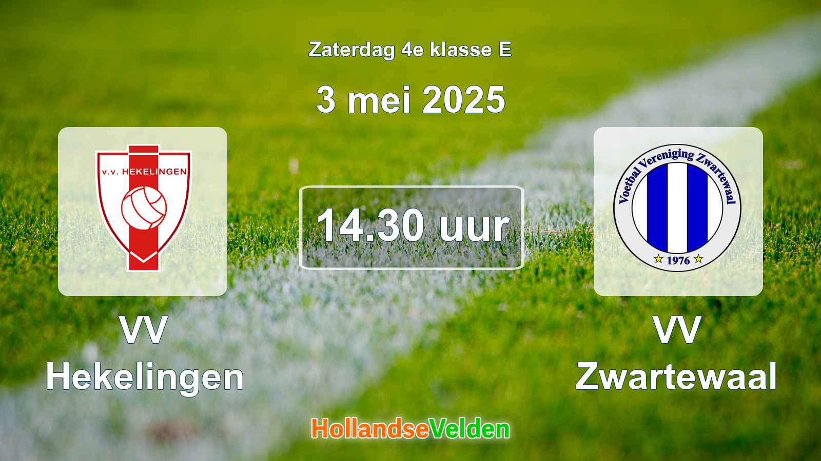 Geplande wedstrijd: VV Hekelingen - VV Zwartewaal (3 mei 2025)