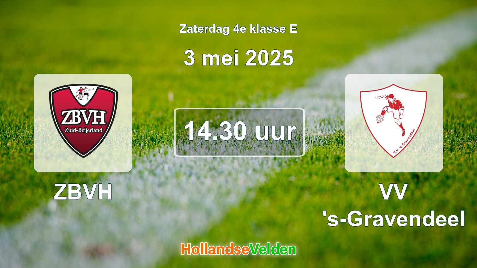 Geplande wedstrijd: ZBVH - VV 's-Gravendeel (3 mei 2025)