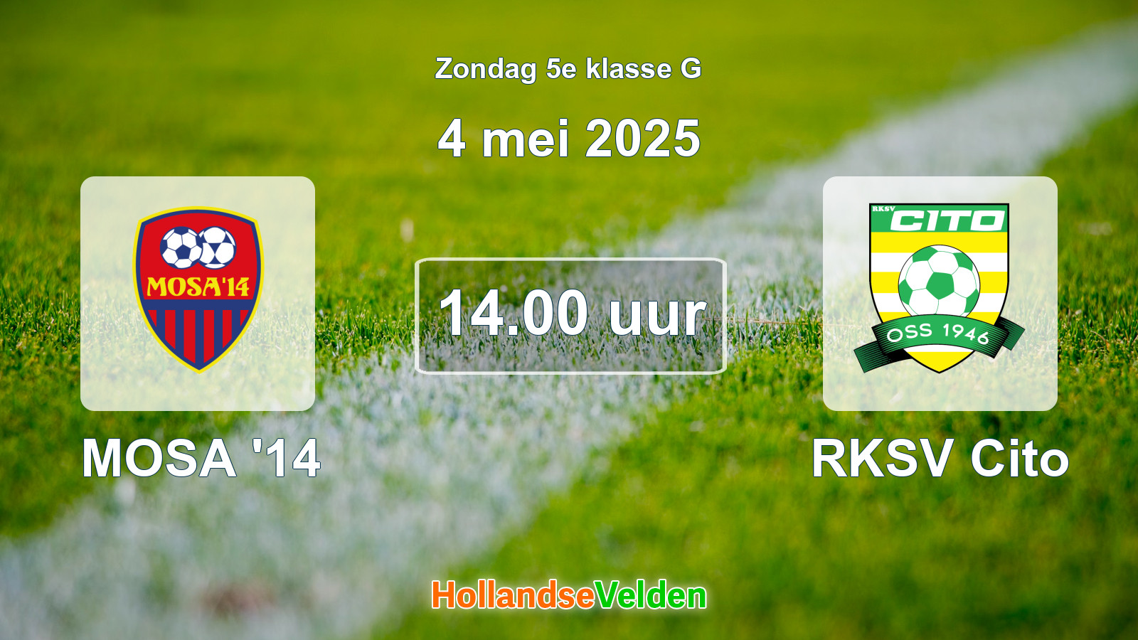 Geplande wedstrijd: MOSA '14 - RKSV Cito (4 mei 2025)