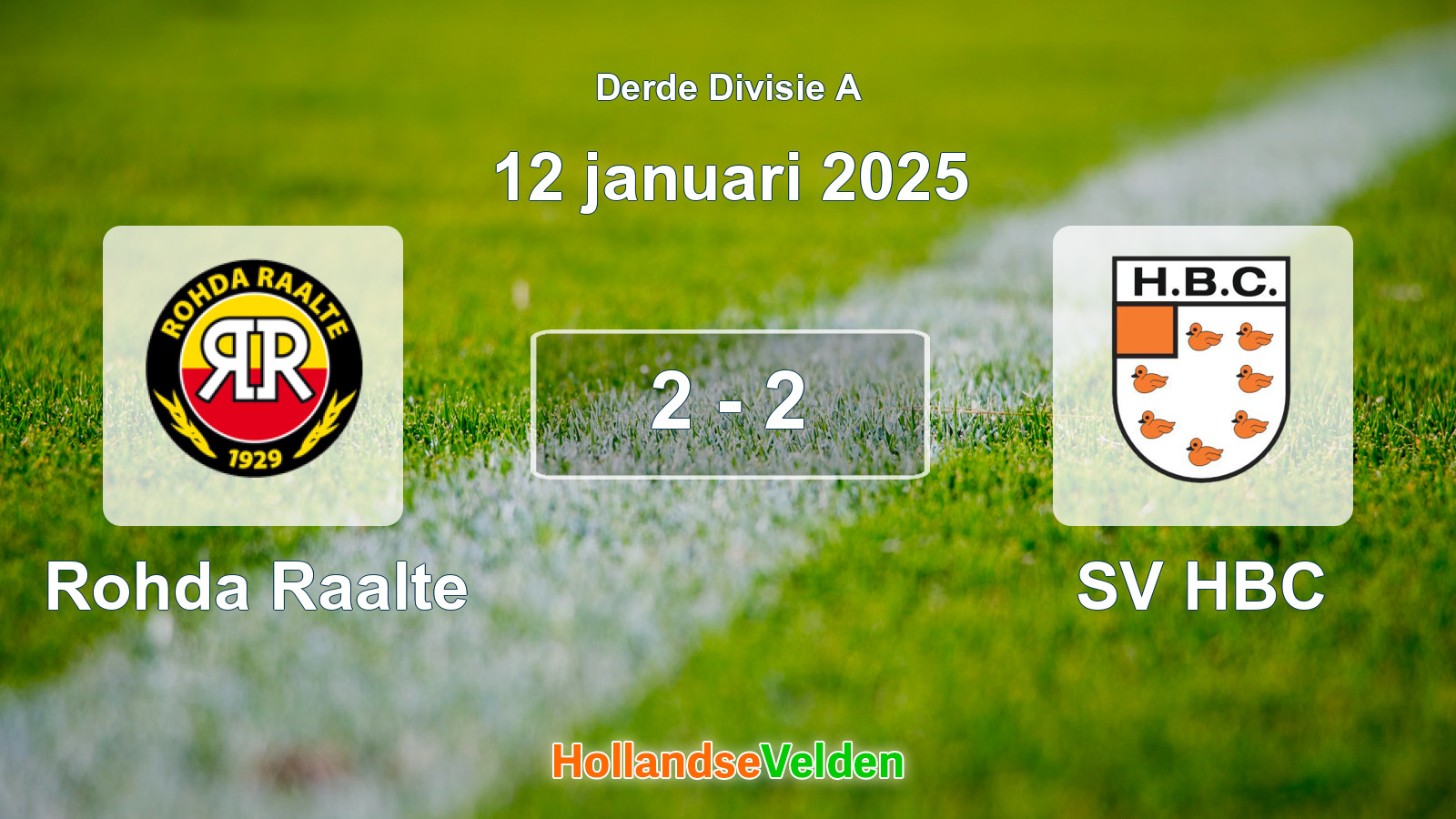 Gespeelde wedstrijd: Rohda Raalte - SV HBC 2 - 2 (12 januari 2025)