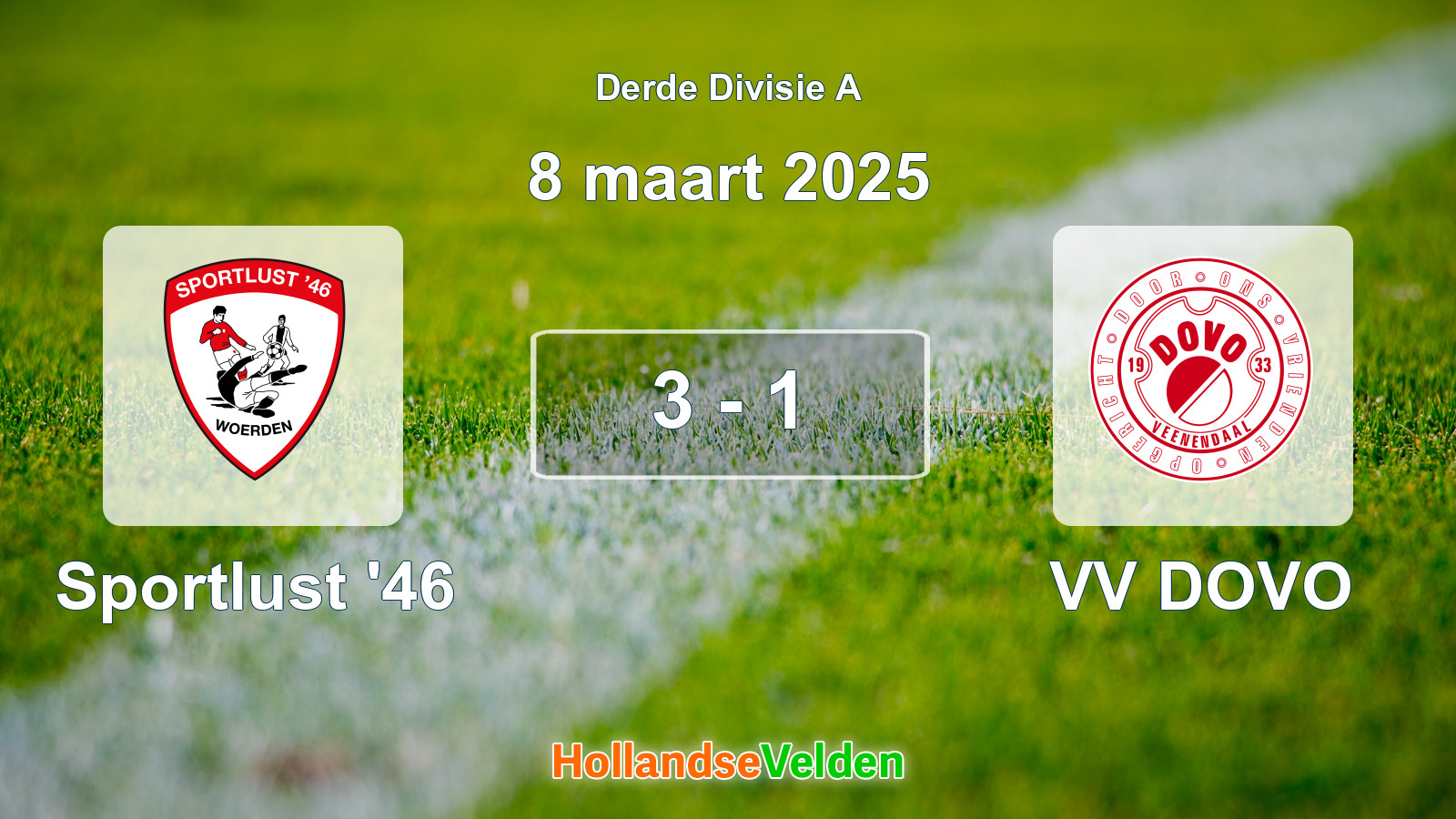 Gespeelde wedstrijd: Sportlust '46 - VV DOVO 3 - 1 (8 maart 2025)