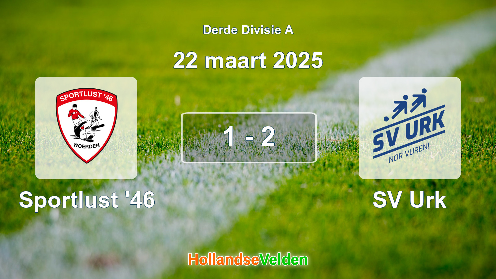 Gespeelde wedstrijd: Sportlust '46 - SV Urk 1 - 2 (22 maart 2025)