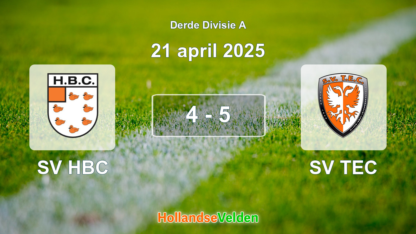 Gespeelde wedstrijd: SV HBC - SV TEC 4 - 5 (21 april 2025)