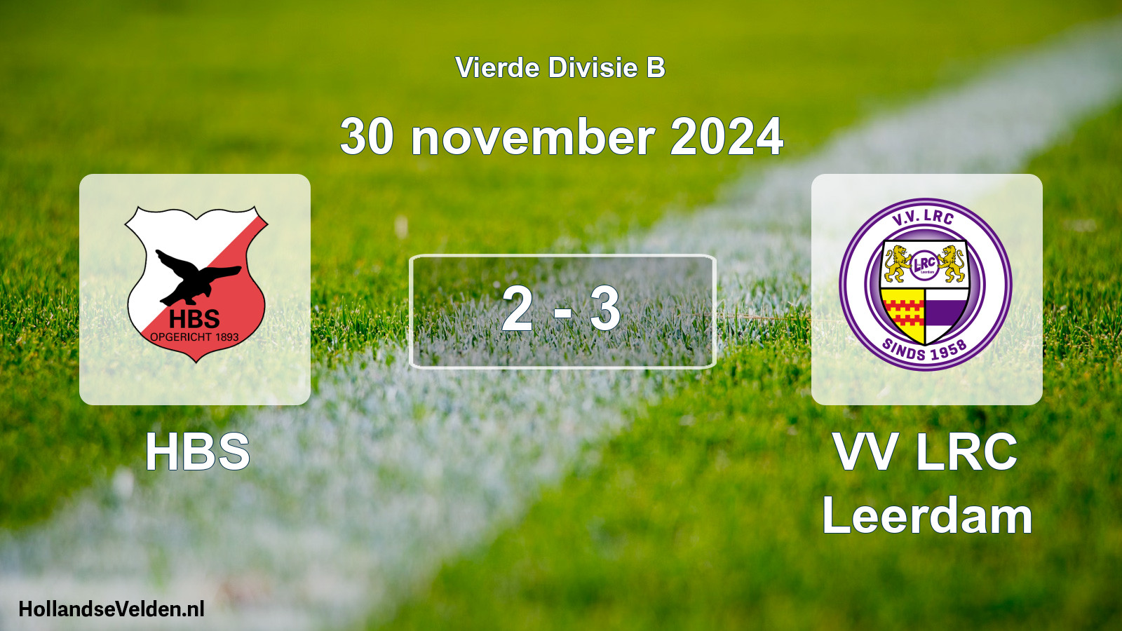 Gespeelde wedstrijd: HBS - VV LRC Leerdam 2 - 3 (30 november 2024)
