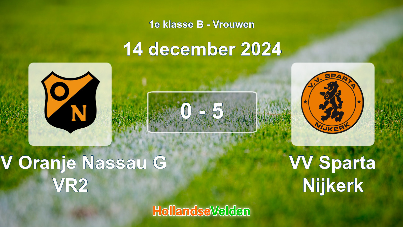 Gespeelde wedstrijd: CVV Oranje Nassau G VR2 - VV Sparta Nijkerk 0 - 5 (14 december 2024)