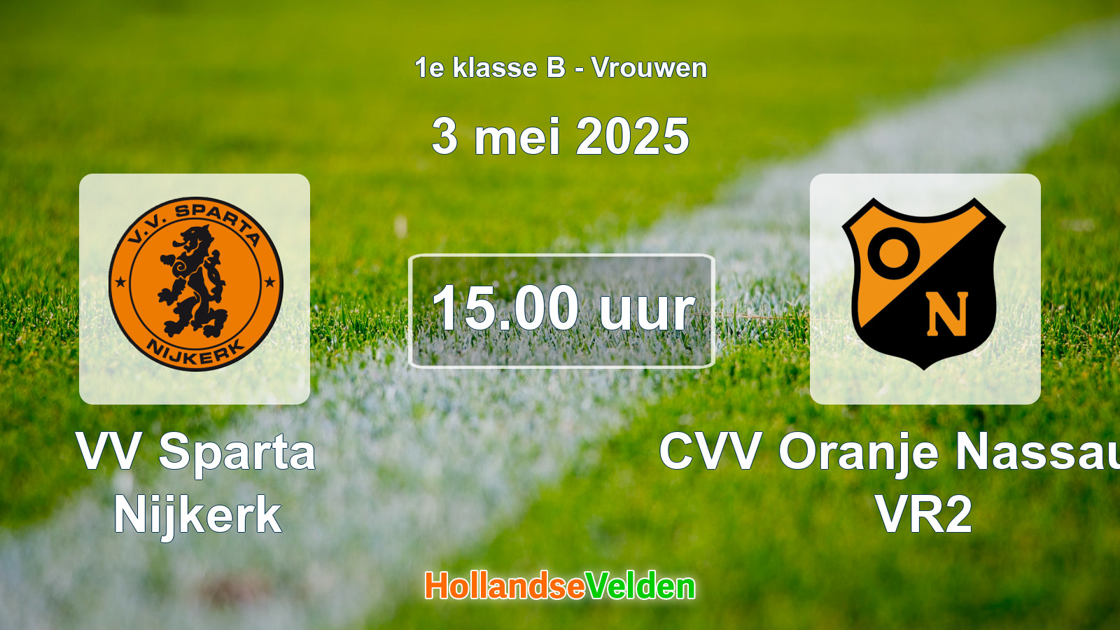 Geplande wedstrijd: VV Sparta Nijkerk - CVV Oranje Nassau G VR2 (3 mei 2025)