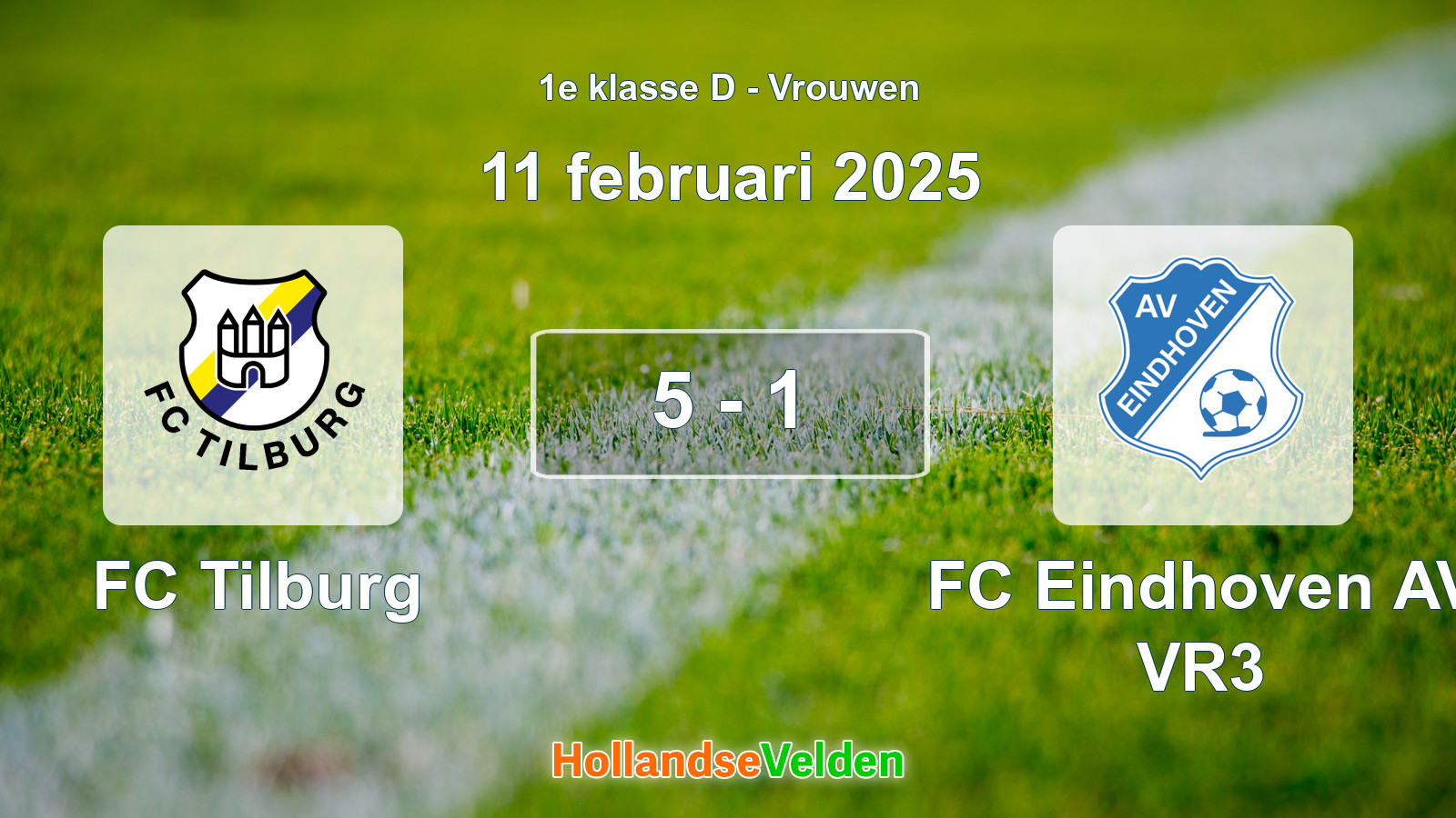 Gespeelde wedstrijd: FC Tilburg - FC Eindhoven AV VR3 5 - 1 (11 februari 2025)
