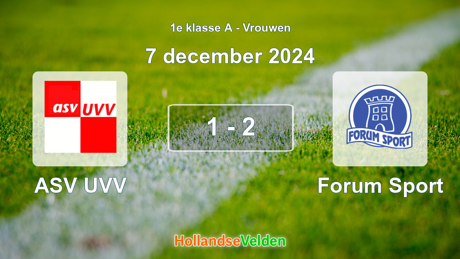 Gespeelde wedstrijd: ASV UVV - Forum Sport 1 - 2 (7 december 2024)