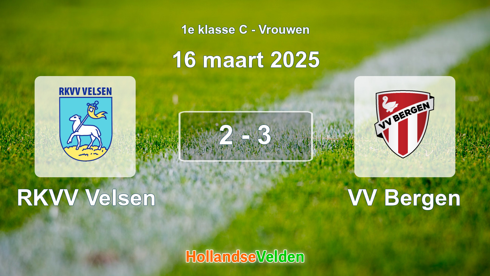 Gespeelde wedstrijd: RKVV Velsen - VV Bergen 2 - 3 (16 maart 2025)