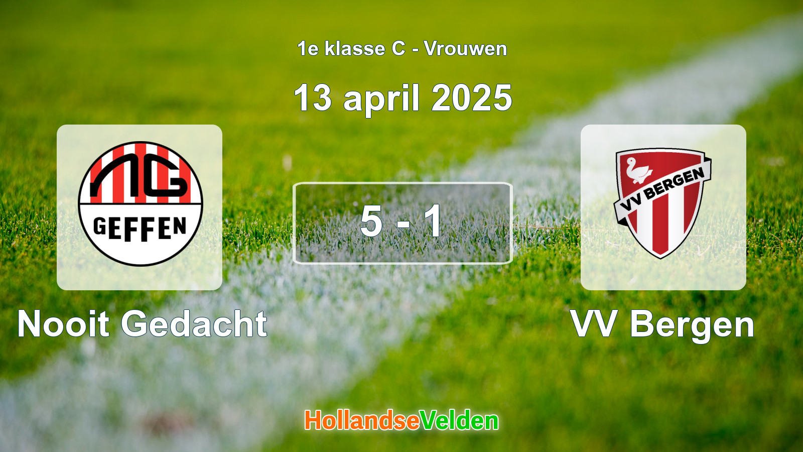 Gespeelde wedstrijd: Nooit Gedacht - VV Bergen 5 - 1 (13 april 2025)
