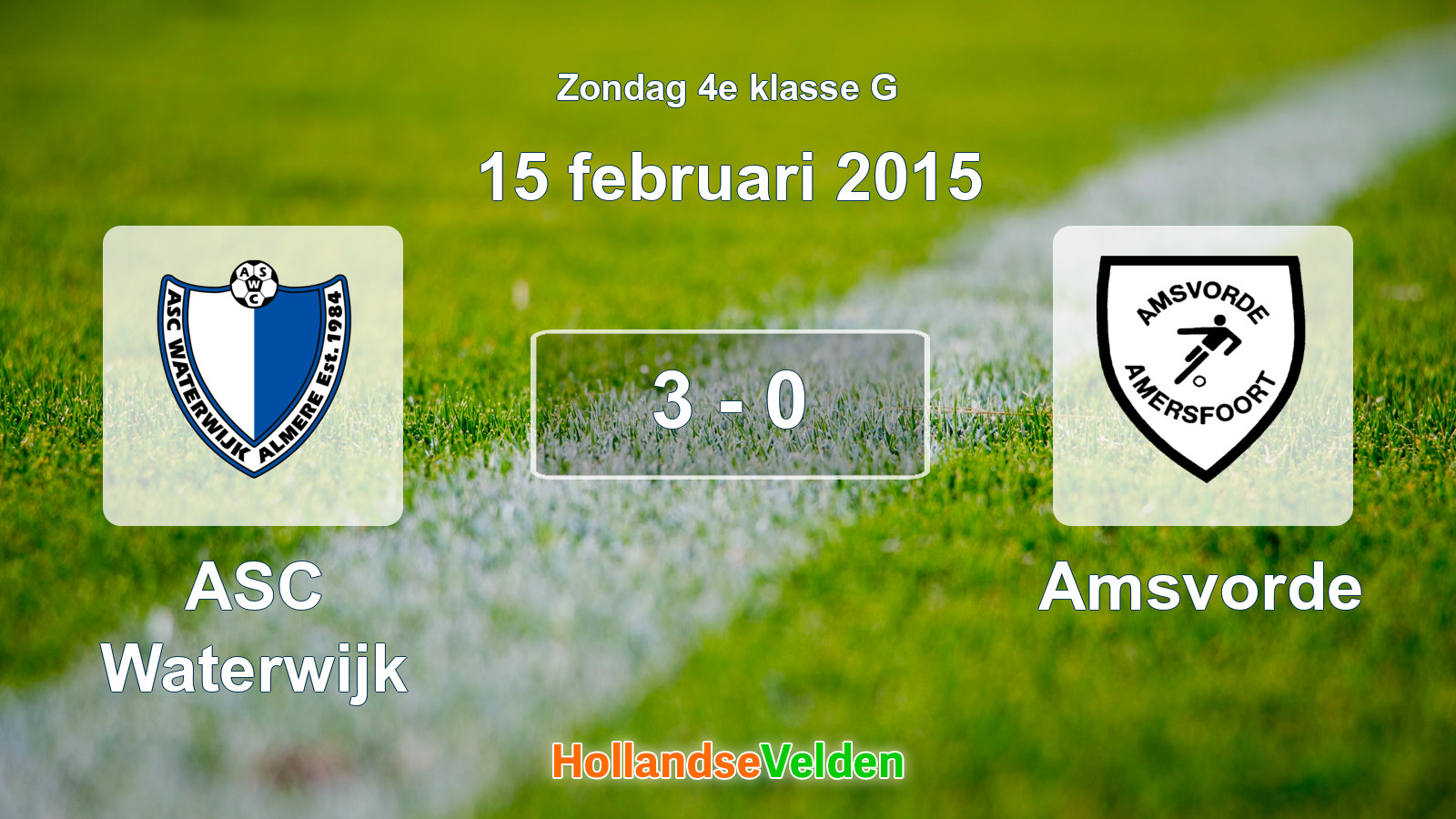 Gespeelde wedstrijd: ASC Waterwijk - Amsvorde 3 - 0 (15 februari 2015)