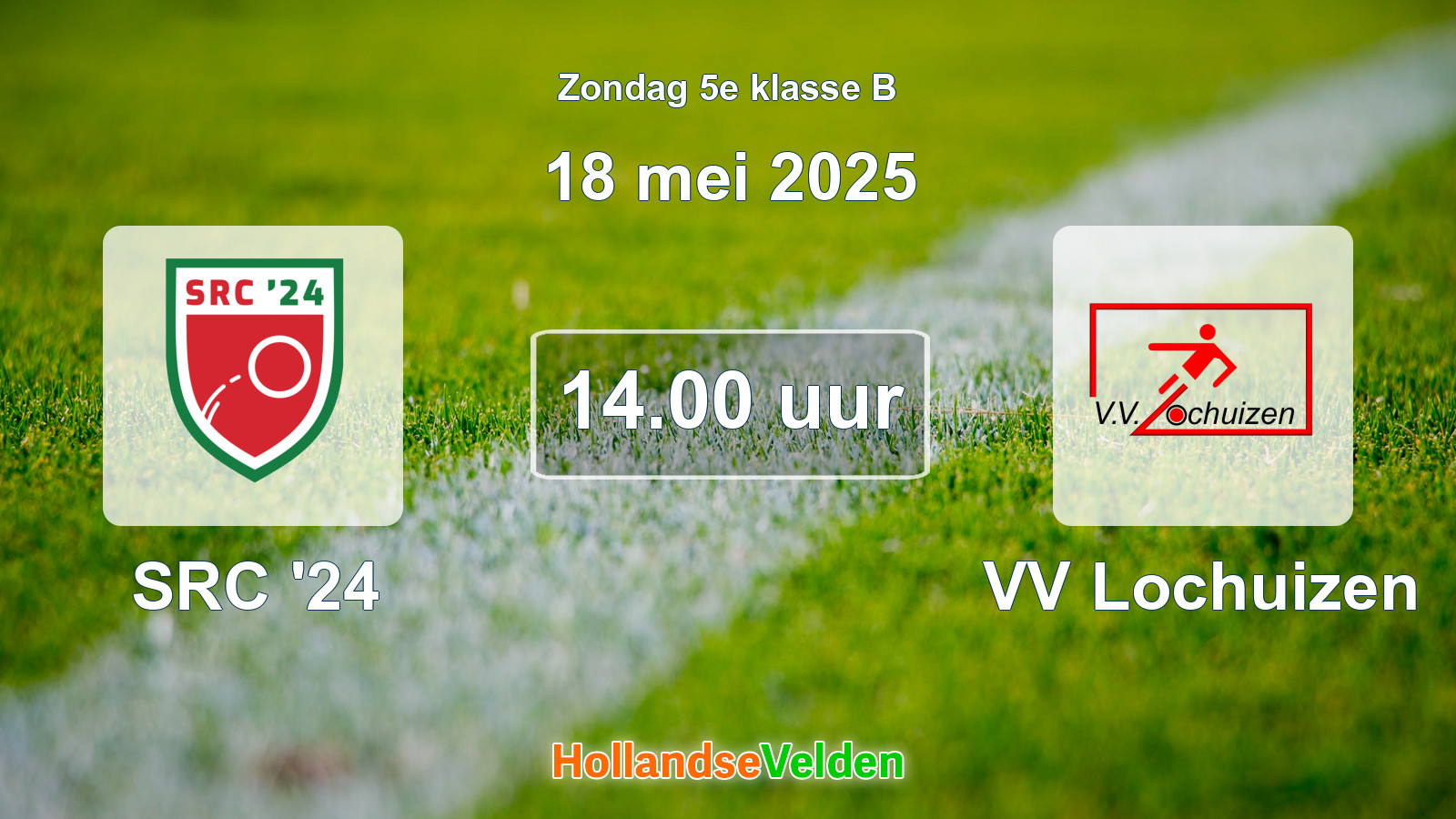 Geplande wedstrijd: SRC '24 - VV Lochuizen (18 mei 2025)