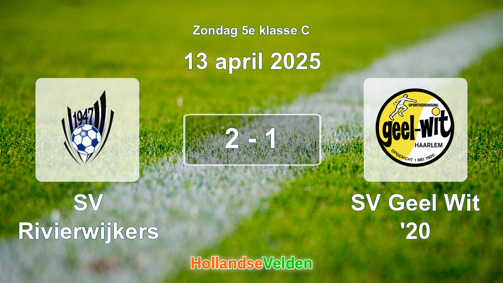 Gespeelde wedstrijd: SV Rivierwijkers - SV Geel Wit '20 2 - 1 (13 april 2025)
