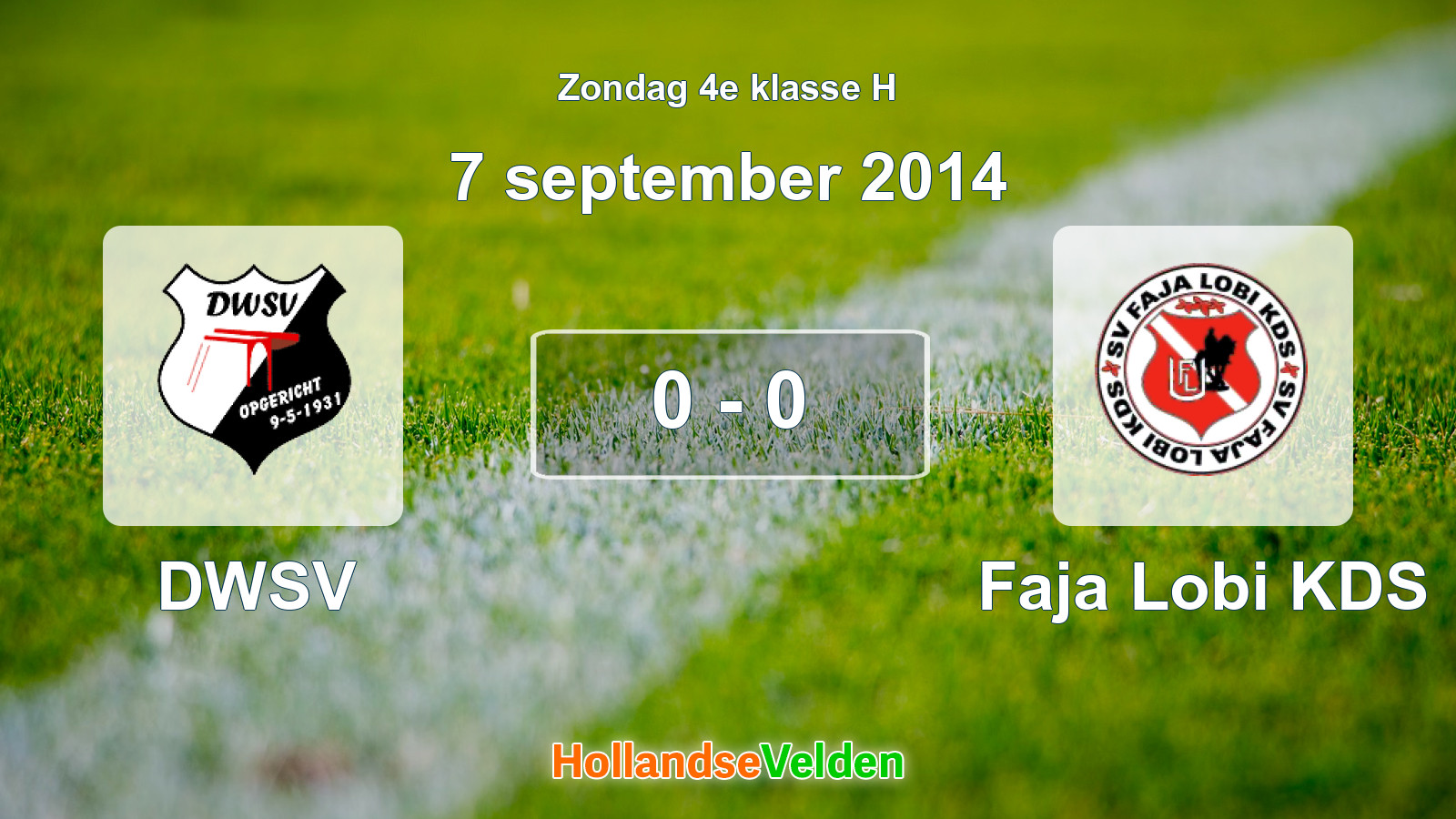 Gespeelde wedstrijd: DWSV - Faja Lobi KDS 0 - 0 (7 september 2014)