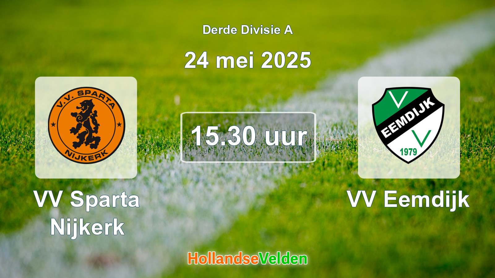 Geplande wedstrijd: VV Sparta Nijkerk - VV Eemdijk (24 mei 2025)