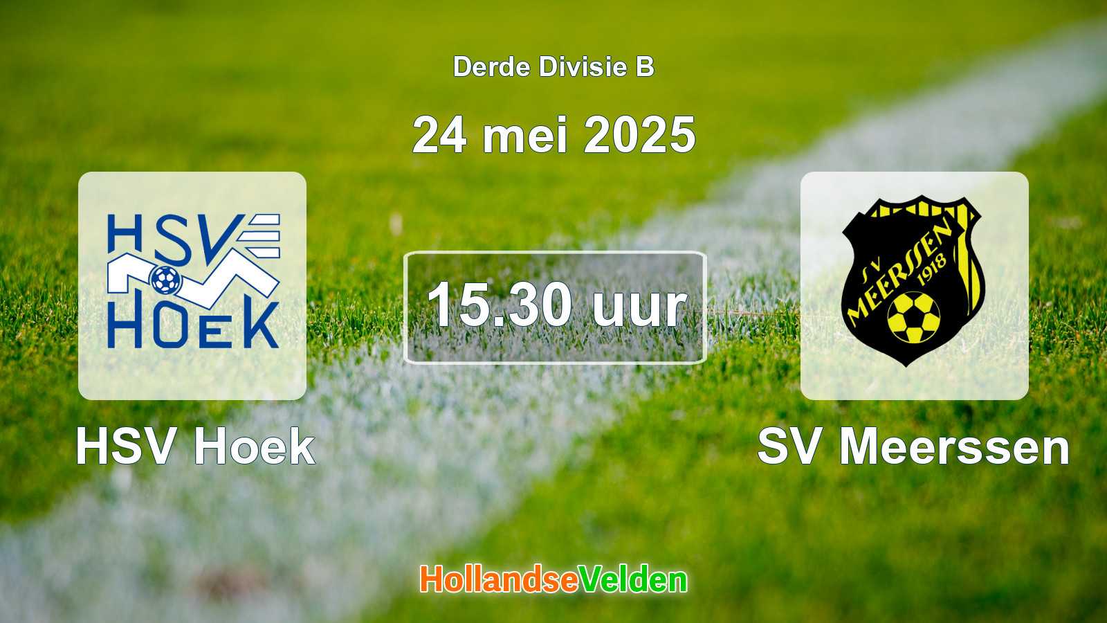Geplande wedstrijd: HSV Hoek - SV Meerssen (24 mei 2025)