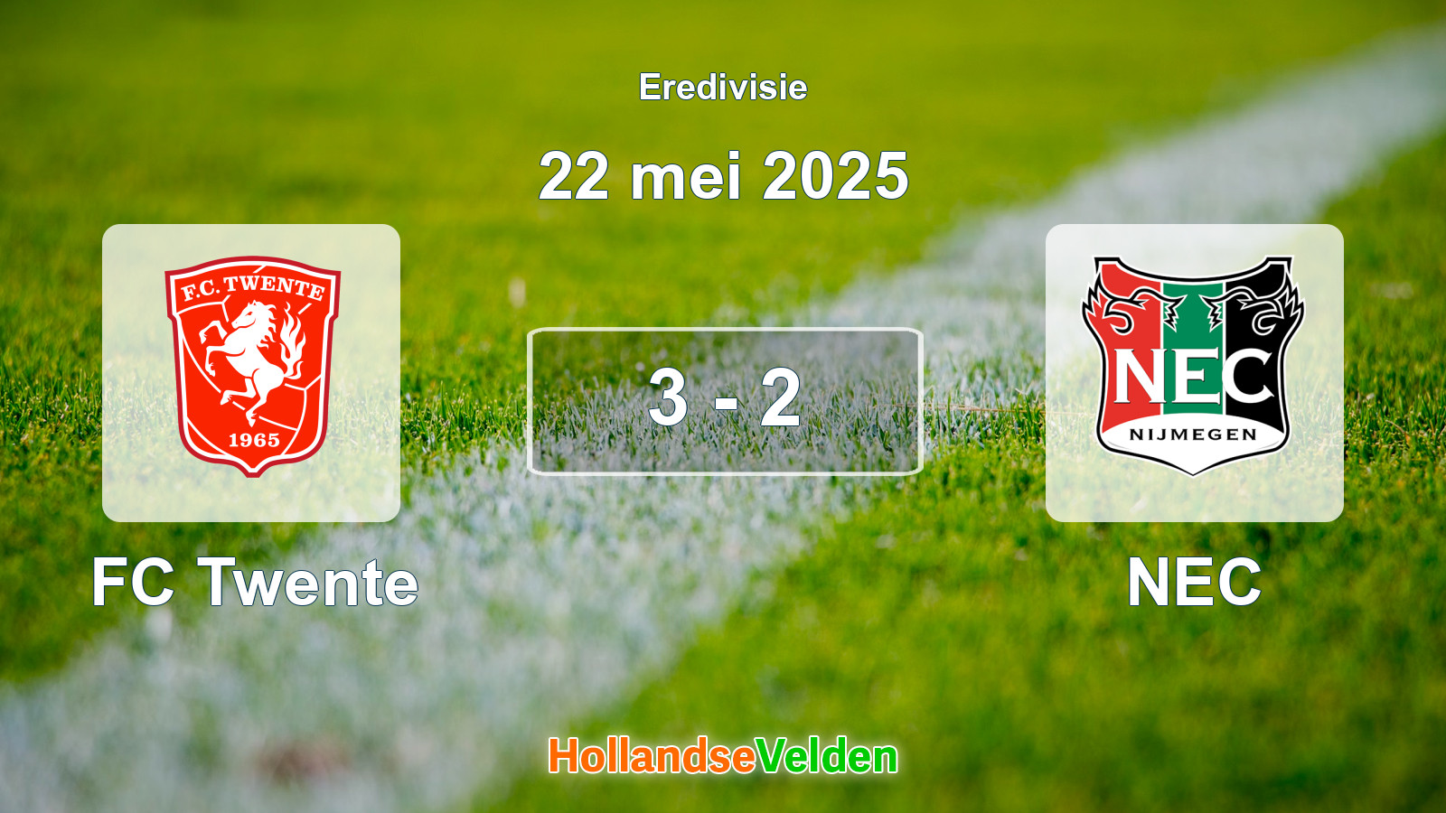 Gespeelde wedstrijd: FC Twente - NEC 3 - 2 (22 mei 2025)
