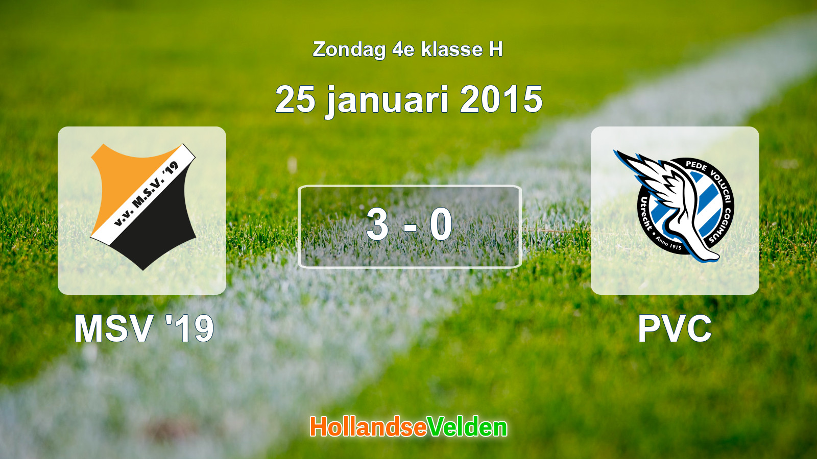 Gespeelde wedstrijd: MSV '19 - PVC 3 - 0 (25 januari 2015)