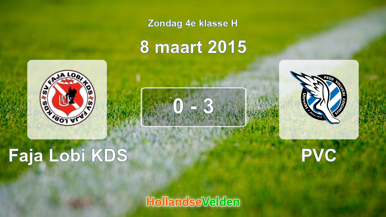 Gespeelde wedstrijd: Faja Lobi KDS - PVC 0 - 3 (8 maart 2015)