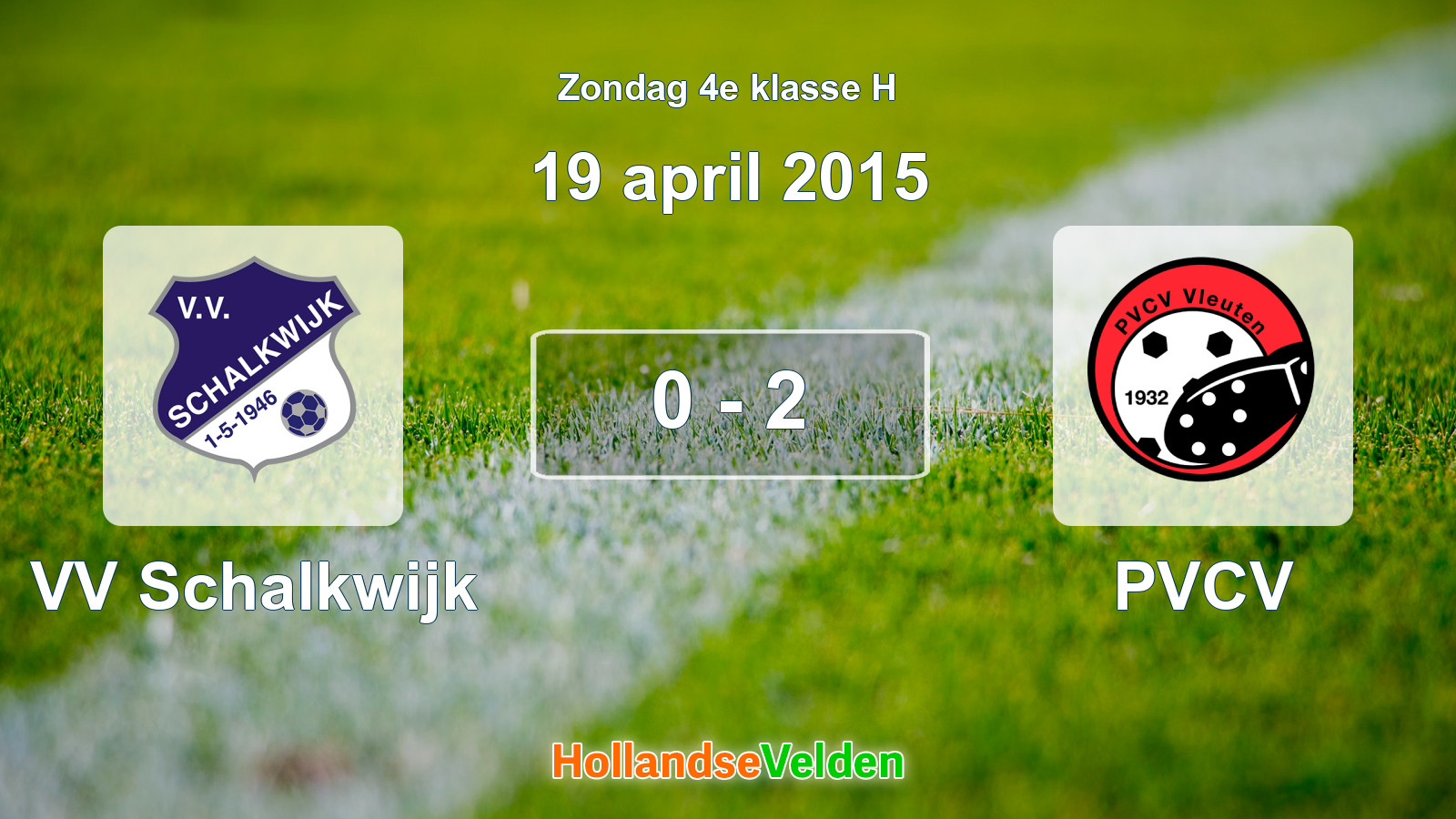 Gespeelde wedstrijd: VV Schalkwijk - PVCV 0 - 2 (19 april 2015)