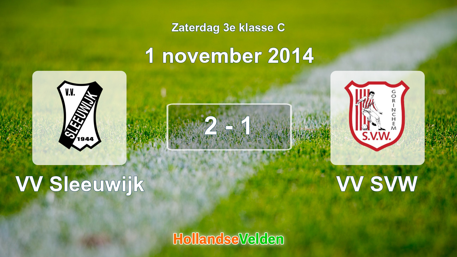 Gespeelde wedstrijd: VV Sleeuwijk - VV SVW 2 - 1 (1 november 2014)