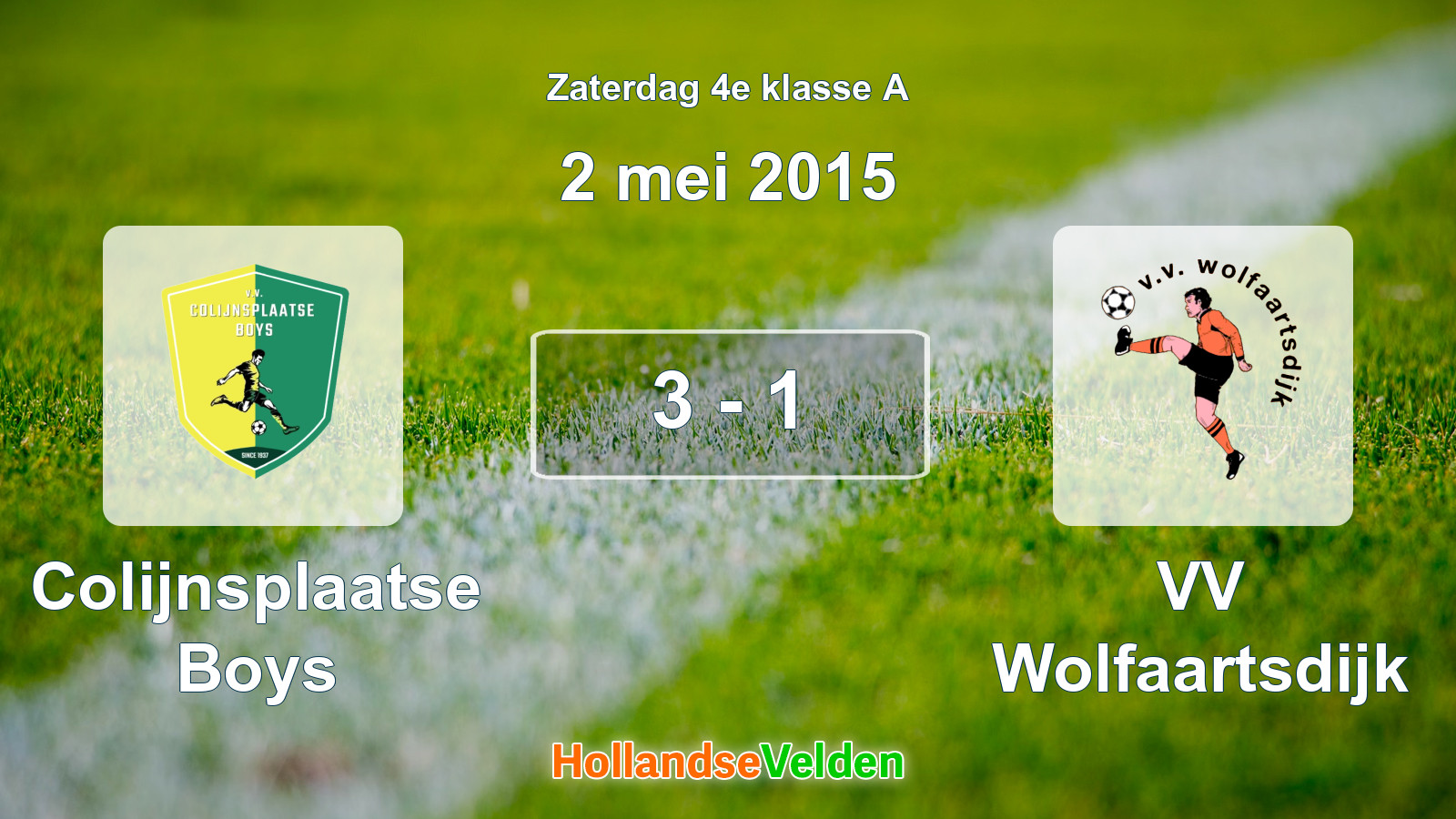 Gespeelde wedstrijd: Colijnsplaatse Boys - VV Wolfaartsdijk 3 - 1 (2 mei 2015)