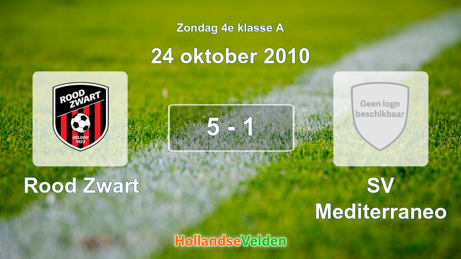 Gespeelde wedstrijd: Rood Zwart - SV Mediterraneo 5 - 1 (24 oktober 2010)
