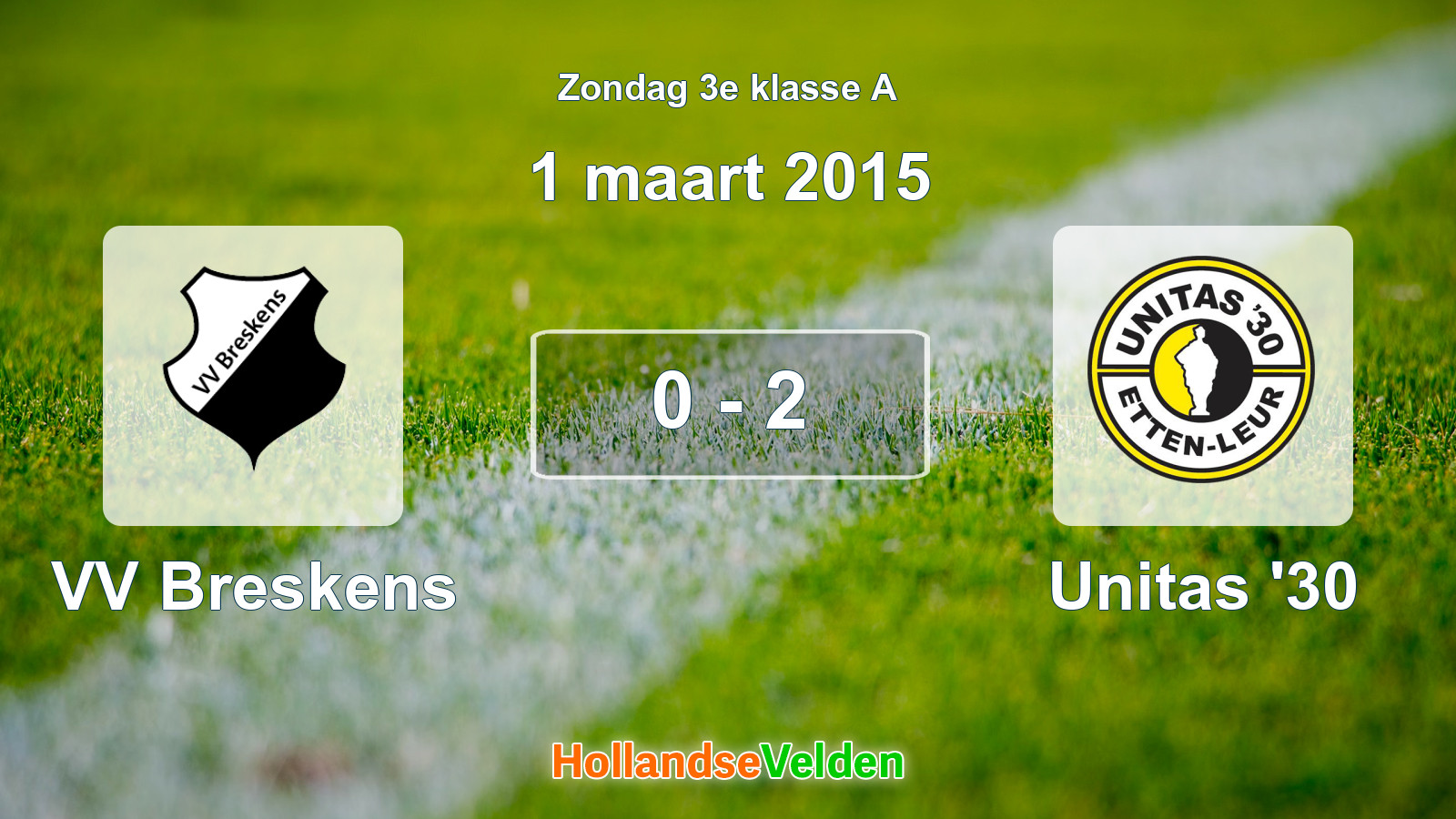 Gespeelde wedstrijd: VV Breskens - Unitas '30 0 - 2 (1 maart 2015)