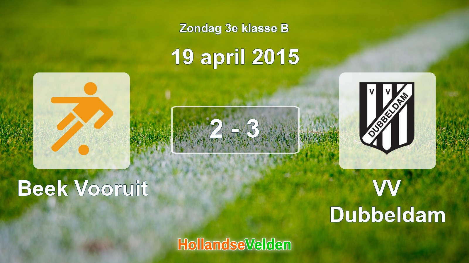 Gespeelde wedstrijd: Beek Vooruit - VV Dubbeldam 2 - 3 (19 april 2015)