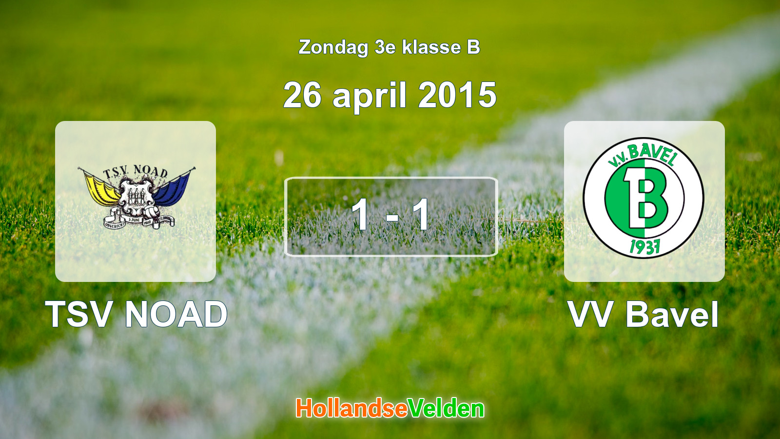 Gespeelde wedstrijd: TSV NOAD - VV Bavel 1 - 1 (26 april 2015)