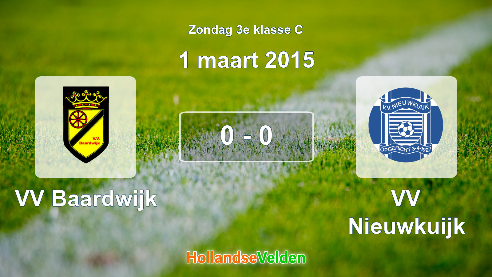 Gespeelde wedstrijd: VV Baardwijk - VV Nieuwkuijk 0 - 0 (1 maart 2015)