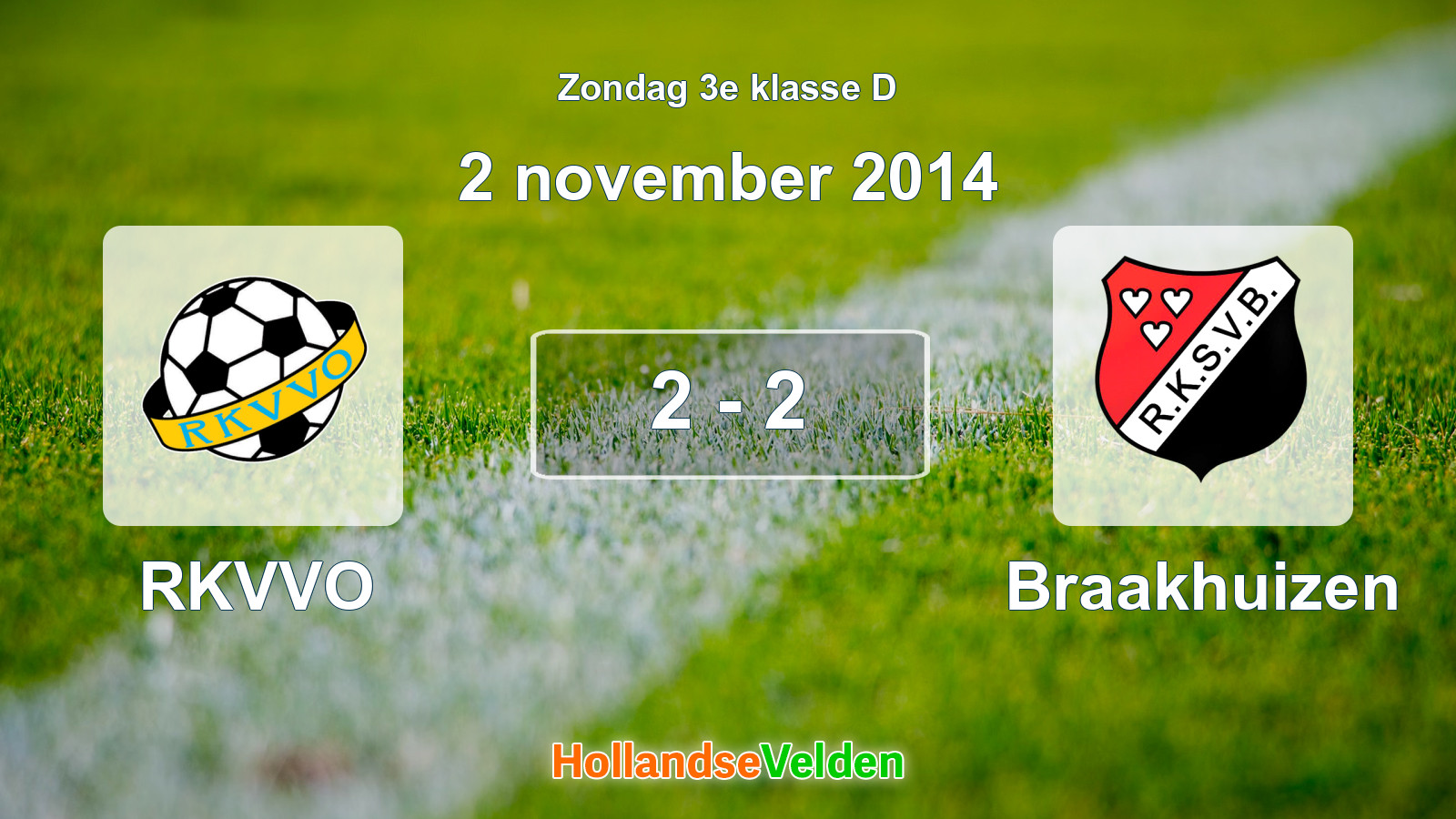 Gespeelde wedstrijd: RKVVO - Braakhuizen 2 - 2 (2 november 2014)