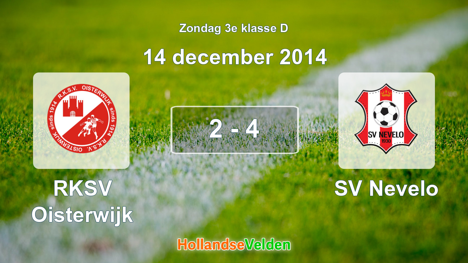 Gespeelde wedstrijd: RKSV Oisterwijk - SV Nevelo 2 - 4 (14 december 2014)