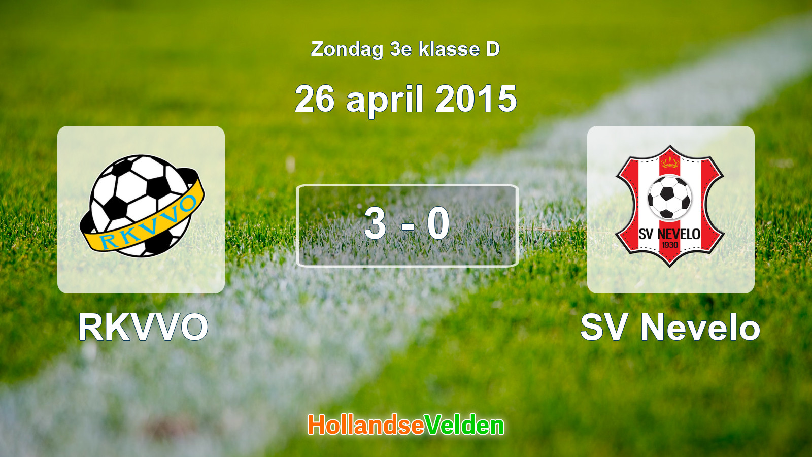 Gespeelde wedstrijd: RKVVO - SV Nevelo 3 - 0 (26 april 2015)