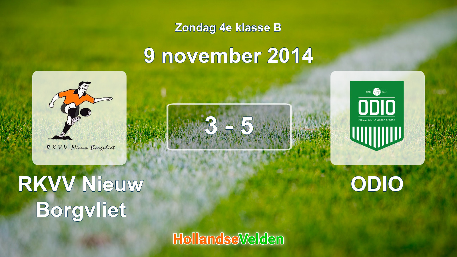 Gespeelde wedstrijd: RKVV Nieuw Borgvliet - ODIO 3 - 5 (9 november 2014)