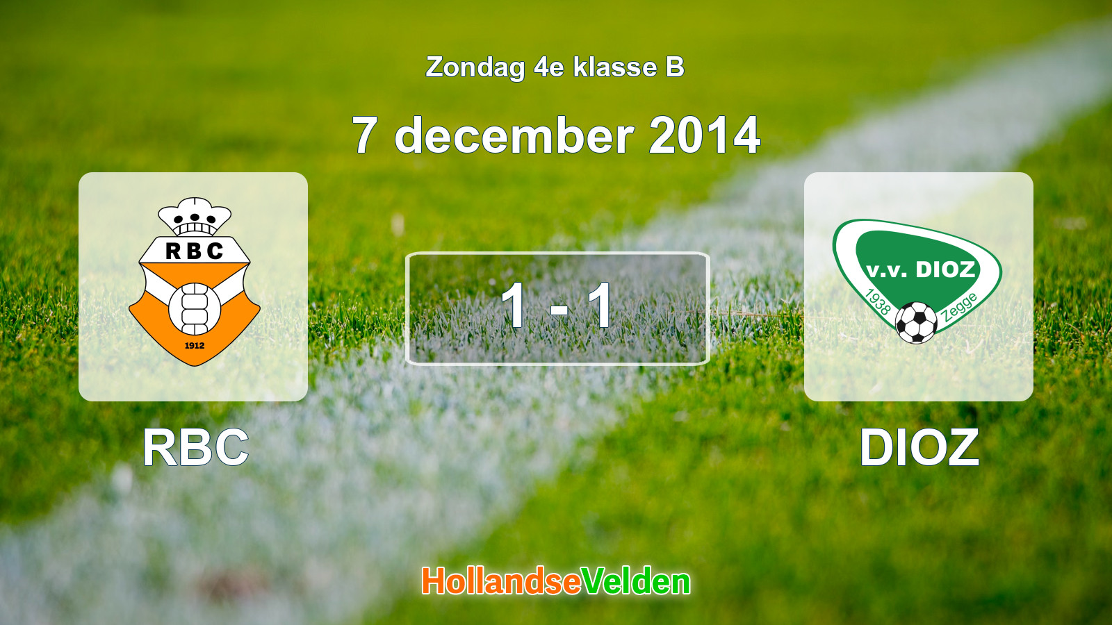 Gespeelde wedstrijd: RBC - DIOZ 1 - 1 (7 december 2014)