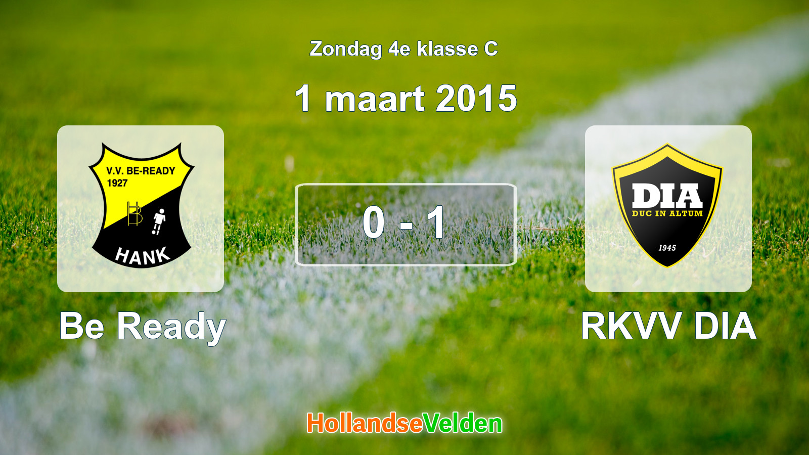 Gespeelde wedstrijd: Be Ready - RKVV DIA 0 - 1 (1 maart 2015)