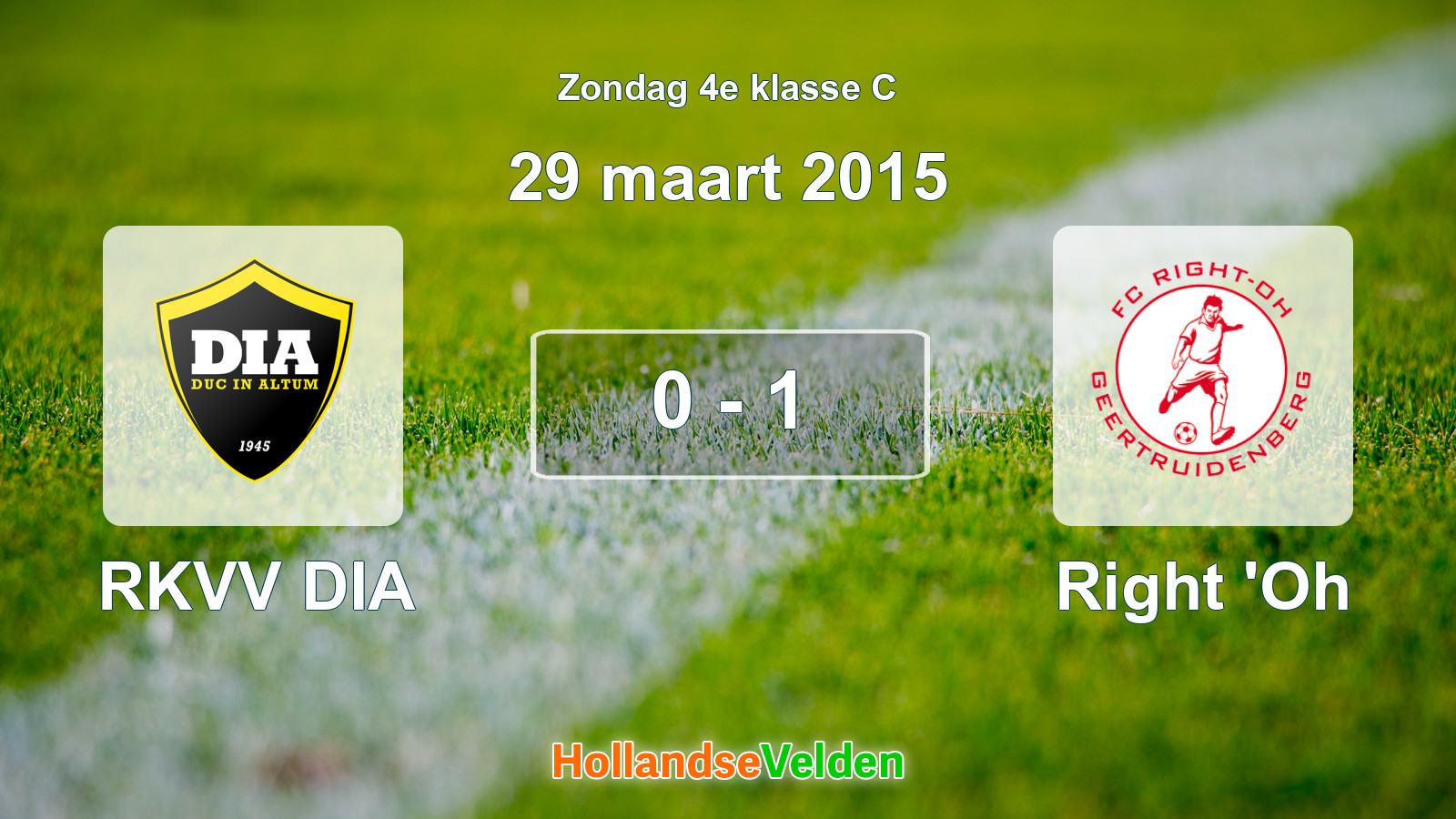 Gespeelde wedstrijd: RKVV DIA - Right 'Oh 0 - 1 (29 maart 2015)