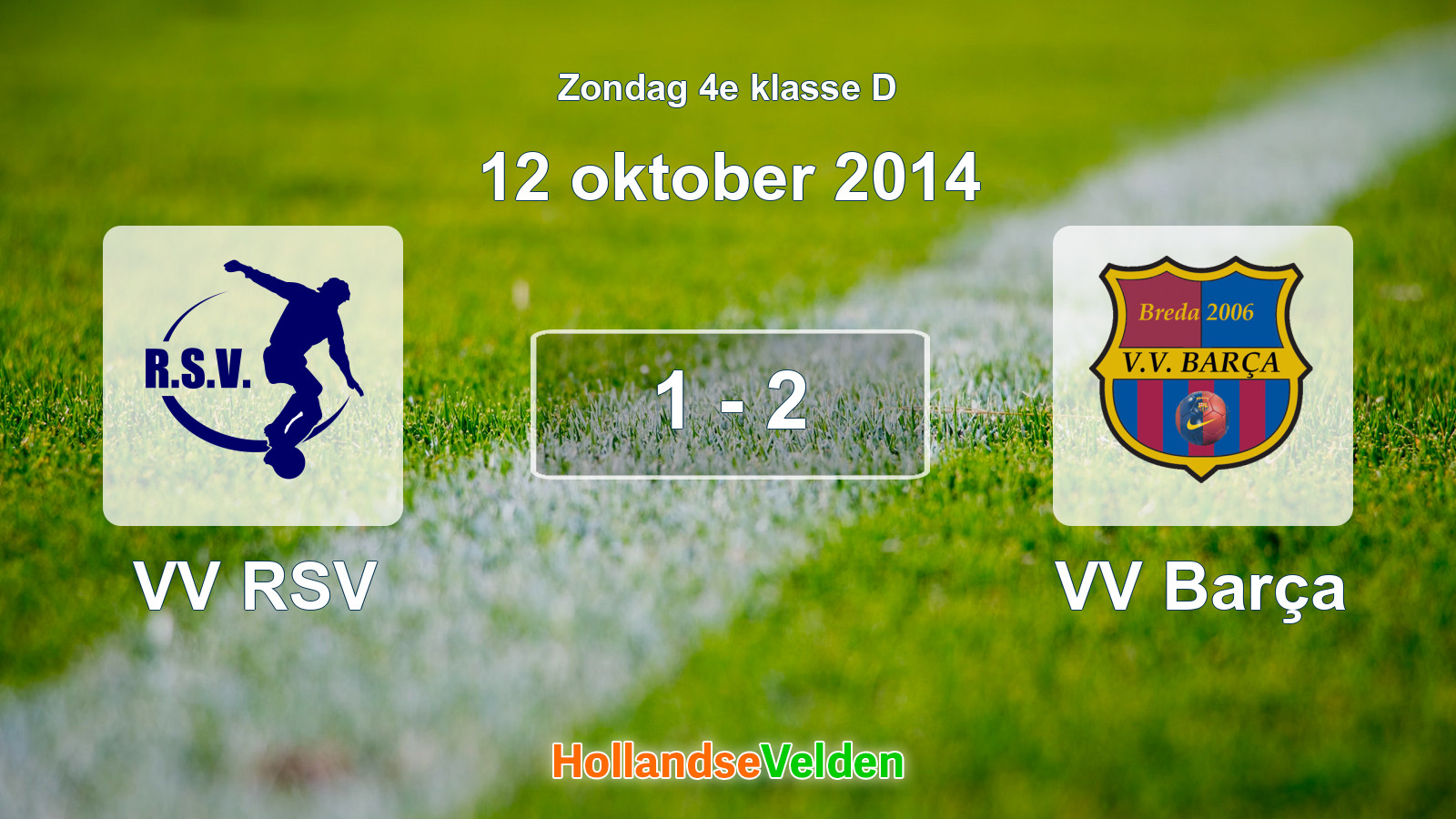Gespeelde wedstrijd: VV RSV - VV Barça 1 - 2 (12 oktober 2014)